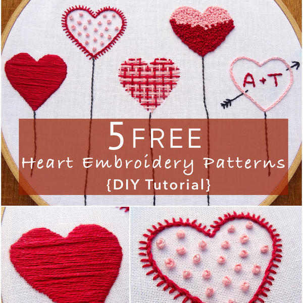 12 Heart Filled Hand Embroidery Patterns to Stitch for Your